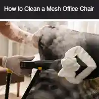 How to Clean a Mesh Office Chairs