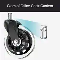 Stem of office chair caster