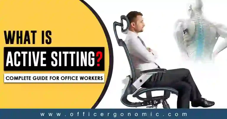 What is Active Sitting?