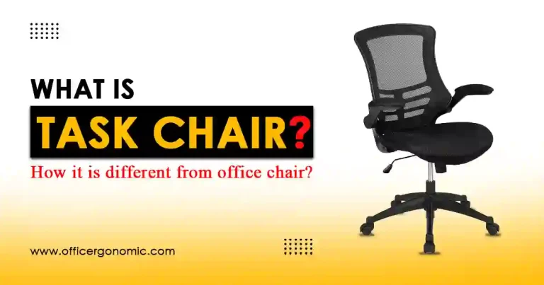What is a Task Chair?