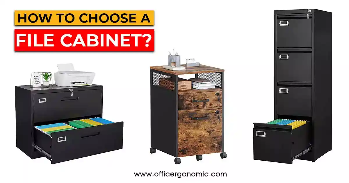 How to Choose File Cabinet