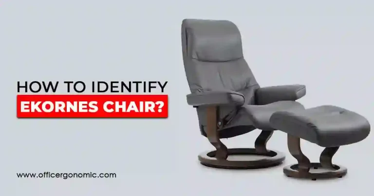 How to Identify Ekornes Chair?