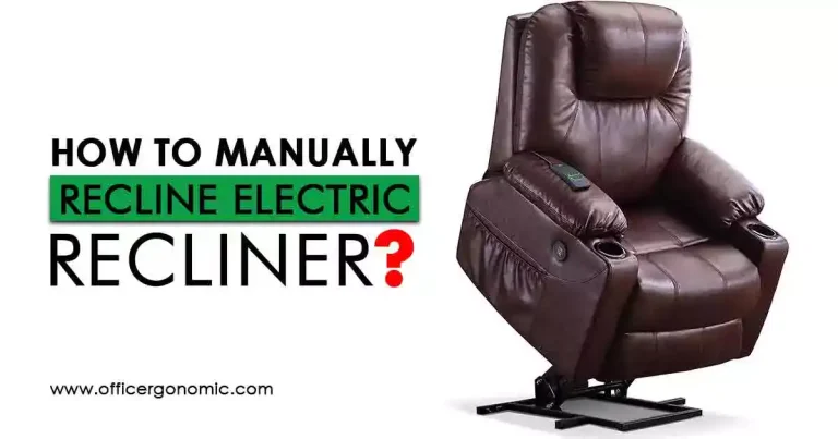 How to Manually Recline an Electric Recliner?