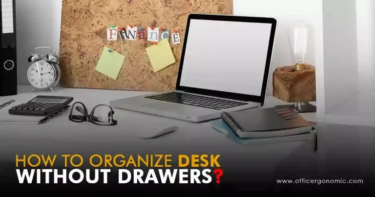 How to Organize a Desk Without Drawers