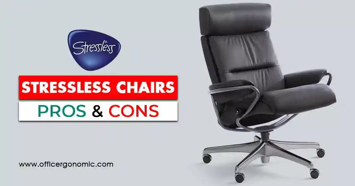 Problems with Stressless Chairs